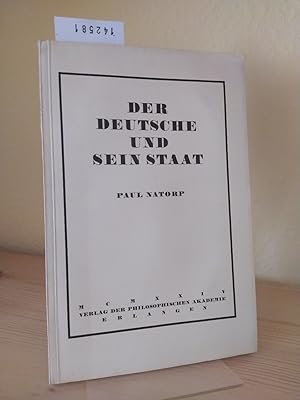 Der Deutsche und sein Staat. [Von Paul Natorp].