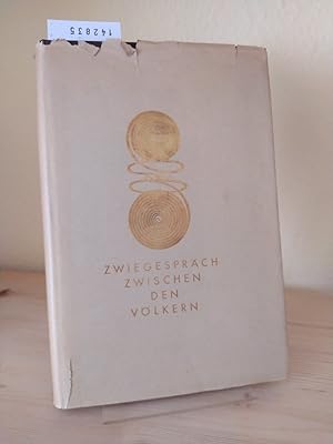 Seller image for Zwiegesprch zwischen den Vlkern. Deutschland und der Norden. [Herausgegeben von der Nordischen Gesellschaft]. for sale by Antiquariat Kretzer