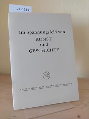 Das Bauernkriegs-Panorama Bad Frankenhausen im Spannungsfeld von Kunst und Geschichte. Beiträge z...