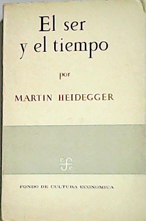 Imagen del vendedor de El ser y el tiempo. a la venta por Librera y Editorial Renacimiento, S.A.