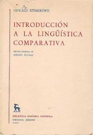 Imagen del vendedor de Introduccin a la lingstica comparativa. Traduccin de Adelino Alvarez. a la venta por Librera y Editorial Renacimiento, S.A.