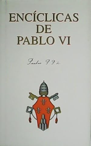 Imagen del vendedor de Encclicas de Pablo VI. a la venta por Librera y Editorial Renacimiento, S.A.