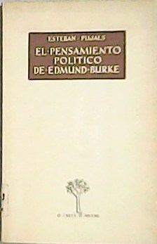 Seller image for El pensamiento poltico de Edmund Burke. for sale by Librera y Editorial Renacimiento, S.A.