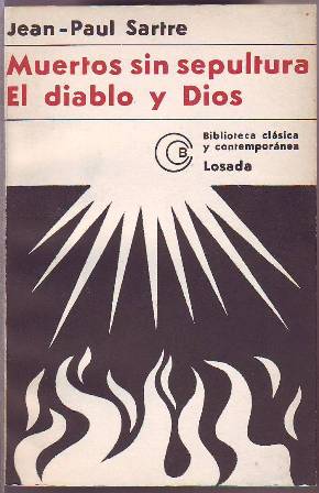 Imagen del vendedor de Muertos sin sepultura. Traduccin de Aurora Fernndez - El diablo sin Dios. Traduccin de Jorge Zalamea. Cubierta de Baldessari. a la venta por Librera y Editorial Renacimiento, S.A.