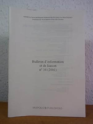 Bild des Verkufers fr Bulletin d'information et de liaison. No 34 (2001) zum Verkauf von Antiquariat Weber