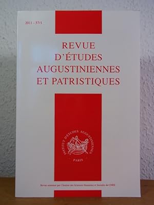 Bild des Verkufers fr Revue d'tudes Augustiniennes et patristiques 2011 - 57/1 zum Verkauf von Antiquariat Weber