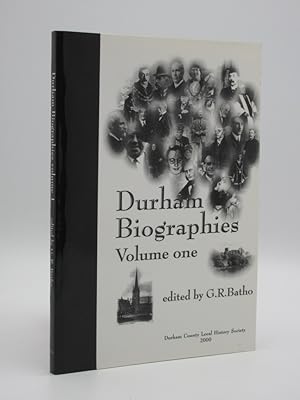 Durham Biographies : Volume One