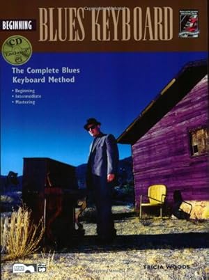 Seller image for Complete Blues Keyboard Method: Beginning Blues Keyboard, Book & CD (Complete Method) [Soft Cover ] for sale by booksXpress