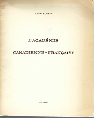 Seller image for L'academie Canadienne-francaise, for sale by BYTOWN BOOKERY