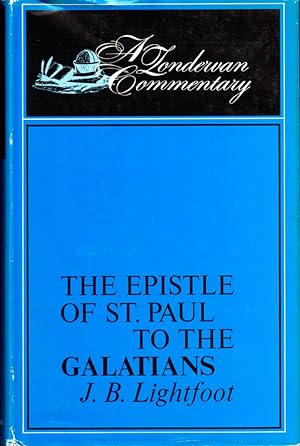 Bild des Verkufers fr The Epistle of St. Paul to the Galatians zum Verkauf von Kenneth Mallory Bookseller ABAA