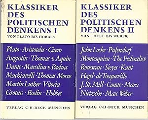 Seller image for Klassiker des politischen Denkens. Band 1 und Band 2. Von Plato bis Hobbes / Von Locke bis Max Weber for sale by Lewitz Antiquariat