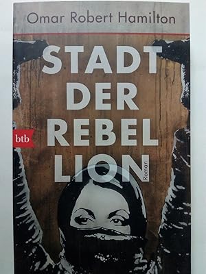 Seller image for Stadt der Rebellion for sale by Versandantiquariat Jena