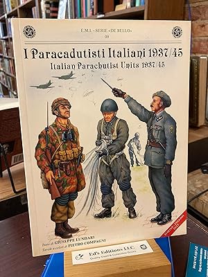 Seller image for I Paracadutisti Italiani (Italian Parachutist Units) 1937/45 (Text in Italian/English) for sale by Ed's Editions LLC, ABAA