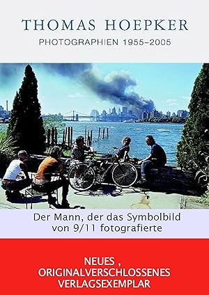 Thomas Hoepker - Photographien 1955 - 2005 [ Gebundene Ausgabe mit Schutzumschlag ]