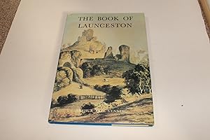 Imagen del vendedor de THE BOOK OF LAUNCESTON. A Portrait of the Town. Signed limited edition a la venta por Andrew Johnson Books