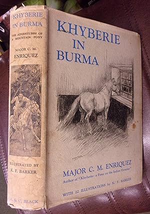 Imagen del vendedor de Khyberie in Burma, the Adventures of a Mountain Pony a la venta por Baggins Book Bazaar Ltd