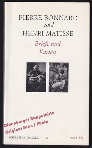 Seller image for Pierre Bonnard und Henri Matisse: Briefe und Karten = Korrespondenzen 2 - Schlaffer, Hannelore u. Heinz (Hrsg) for sale by Oldenburger Rappelkiste