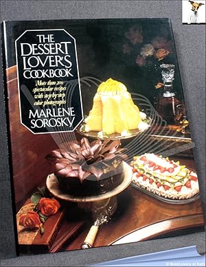 Bild des Verkufers fr The Dessert Lover's Cookbook zum Verkauf von BookLovers of Bath