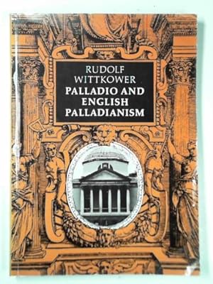Seller image for Palladio and English Palladianism for sale by Cotswold Internet Books