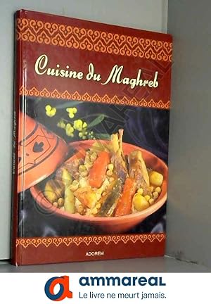 Seller image for Cuisine du Maghreb for sale by Ammareal