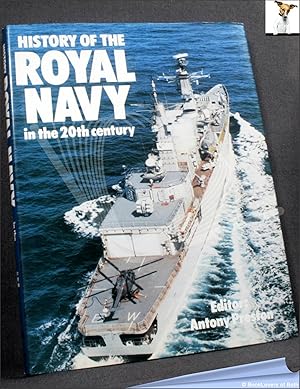 Bild des Verkufers fr History of the Royal Navy in the 20th Century zum Verkauf von BookLovers of Bath