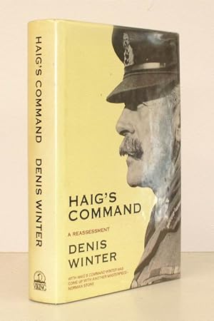 Image du vendeur pour Haig's Command. A Reassessment. NEAR FINE COPY IN UNCLIPPED DUSTWRAPPER mis en vente par Island Books