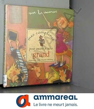Seller image for Mes comptines pour quand je serai grand for sale by Ammareal