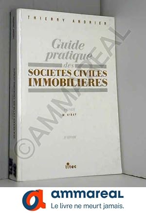 Seller image for Guide pratique des societes civiles immobilieres 3e ed.1997 (ancienne dition) for sale by Ammareal