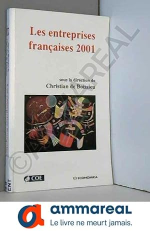 Image du vendeur pour Les entreprises franaises 2001 mis en vente par Ammareal