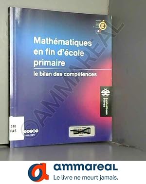 Imagen del vendedor de Mathmatiques en fin d'cole primaire : Le bilan des comptences a la venta por Ammareal