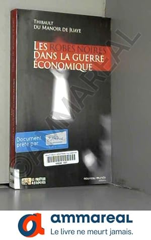 Image du vendeur pour Les robes noires dans la guerre conomique mis en vente par Ammareal