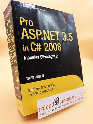 Bild des Verkufers fr Pro ASP.NET 3.5 in C# 2008: Includes Silverlight 2 zum Verkauf von Roland Antiquariat UG haftungsbeschrnkt