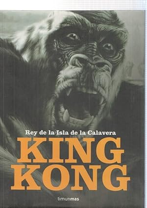 Bild des Verkufers fr King Kong. Rey de la isla de la Calavera zum Verkauf von El Boletin