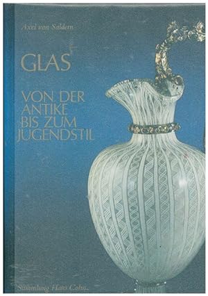 Seller image for Glas von der Antike bis zum Jugendstil. Sammlung Hans Cohn - Los Angeles / Cal. for sale by Ant. Abrechnungs- und Forstservice ISHGW