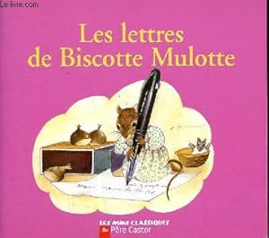 Image du vendeur pour Les lettres de Biscotte Mulotte mis en vente par Le-Livre