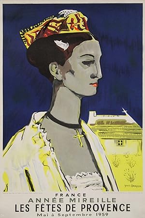 "LES FÊTES DE PROVENCE: ANNÉE MIREILLE 1959" Affiche originale entoilée / Litho par Yves BRAYER /...