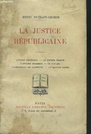 Seller image for La justice rpublicaine for sale by Le-Livre