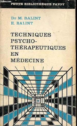 Bild des Verkufers fr Techniques psycho-thrapeutiques en mdecine zum Verkauf von Le-Livre