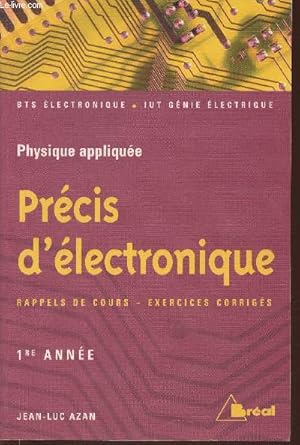 Imagen del vendedor de Prcis d'lectronique Tome I: physique applique a la venta por Le-Livre