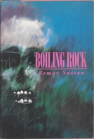Seller image for Boiling Rock (inscribed) for sale by Auldfarran Books, IOBA