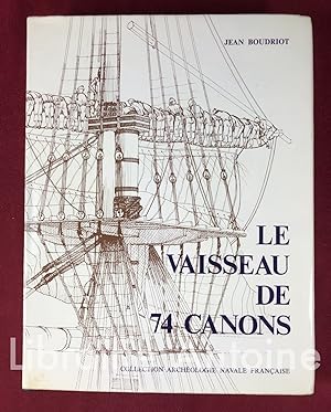 Bild des Verkufers fr Le Vaisseau de 74 canons. Trait pratique d'art naval. . Tome 4 seul. L'quipage. La conduite du vaisseau. Les hommes, l'emploi des hommes, conditions de vie, manoeuvre du vaisseau, volution et oprations navales, pilotage, marques et signaux, supplment, vocabulaire. zum Verkauf von Librairie Antoine