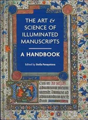 Seller image for Art & Science of Illuminated Manuscripts: A Handbook for sale by BOOKSELLER  -  ERIK TONEN  BOOKS