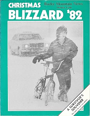 The Denver Christmas Blizzard '82: A Survivor's Souvenir and Scrapbook