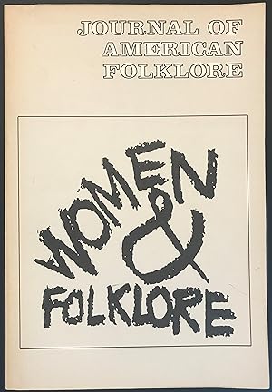 Immagine del venditore per Journal of American Folklore: Women & Folklore; January-March 1975; Vol. 88 No. 347 venduto da Red Feather Books
