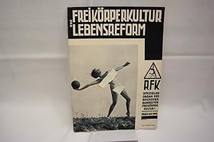 Freikörperkultur und Lebensreform - 7. Jahrg./ Oktober 1931 / Heft 8 Offizielles Organ der Deutsc...