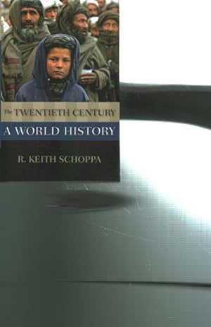 Bild des Verkufers fr Twentieth Century : A World History zum Verkauf von GreatBookPrices