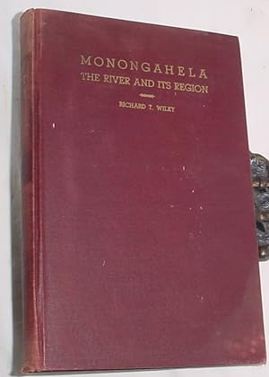 Imagen del vendedor de Monongahela, The River and Its Region a la venta por R Bryan Old Books