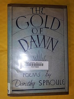 The Gold of Dawn. Poems