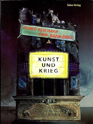 Imagen del vendedor de ber Bazon Brock. Kunst und Krieg: das suische Behagen in der Kultur. a la venta por Rdner Versandantiquariat