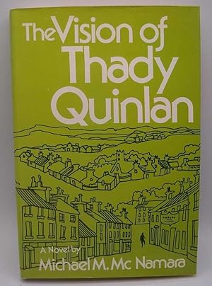 Seller image for The Vision of Thady Quinlan: A Novel for sale by Easy Chair Books